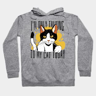 Cat Talk t shirt P R t shirt Hoodie